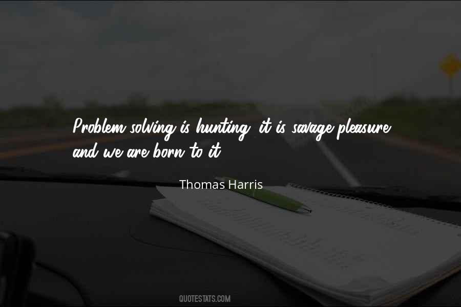 Thomas Harris Quotes #109759