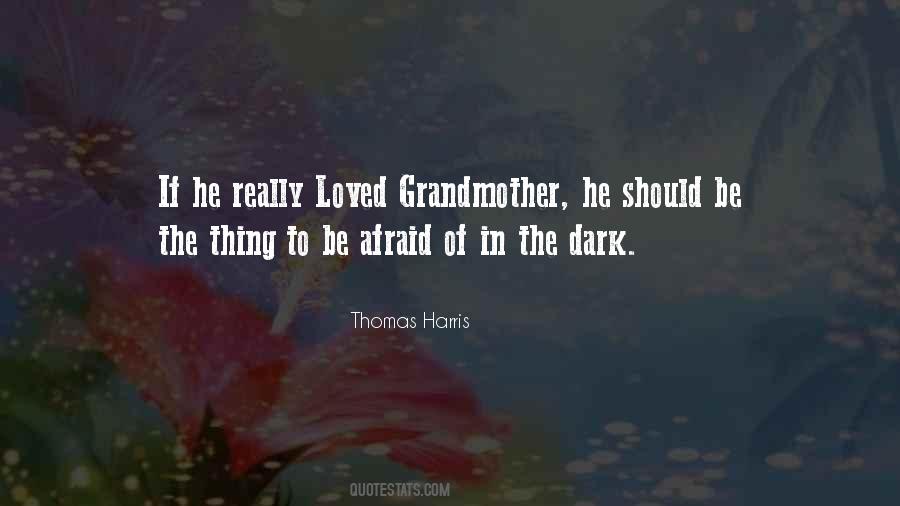 Thomas Harris Quotes #1104081