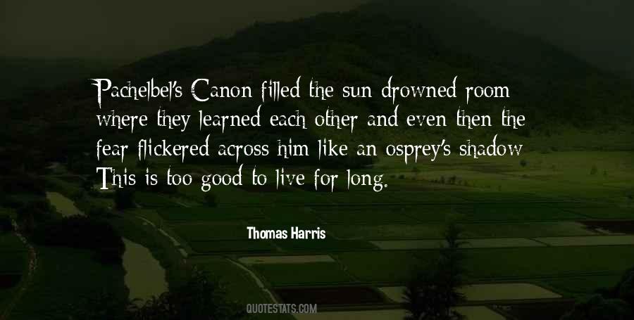 Thomas Harris Quotes #116167