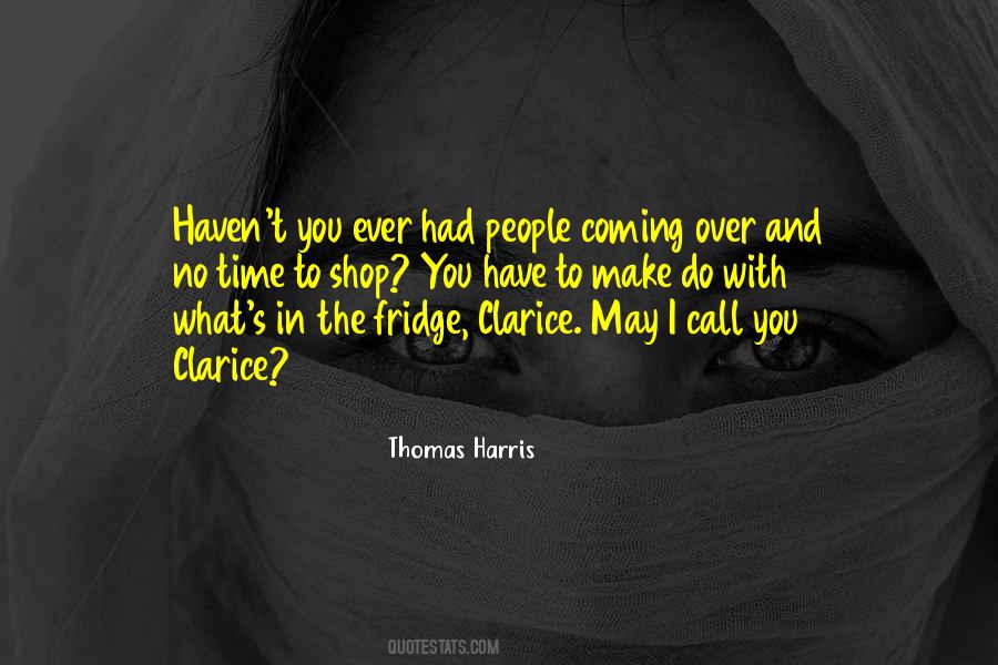 Thomas Harris Quotes #1293582