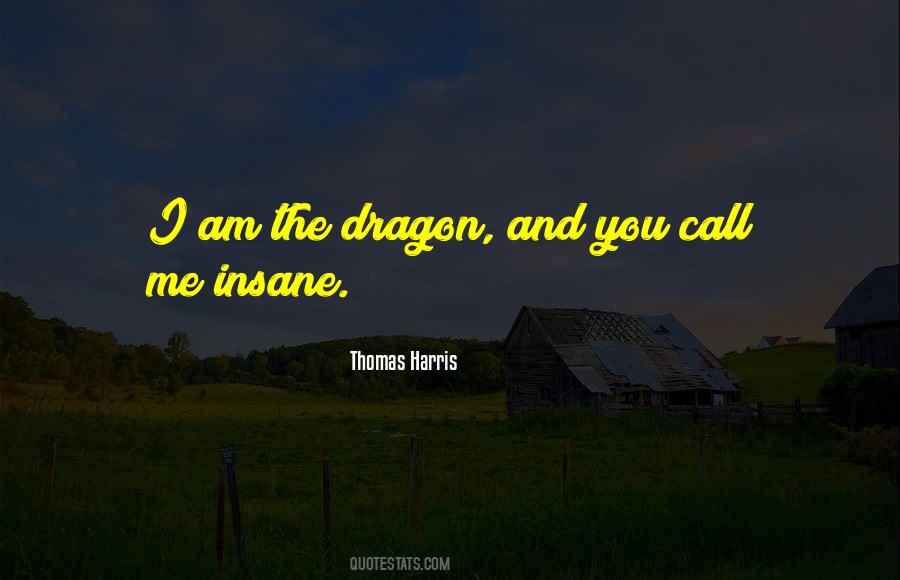 Thomas Harris Quotes #1591982