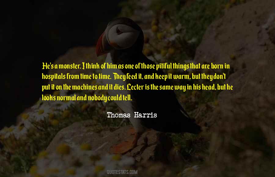 Thomas Harris Quotes #1699608