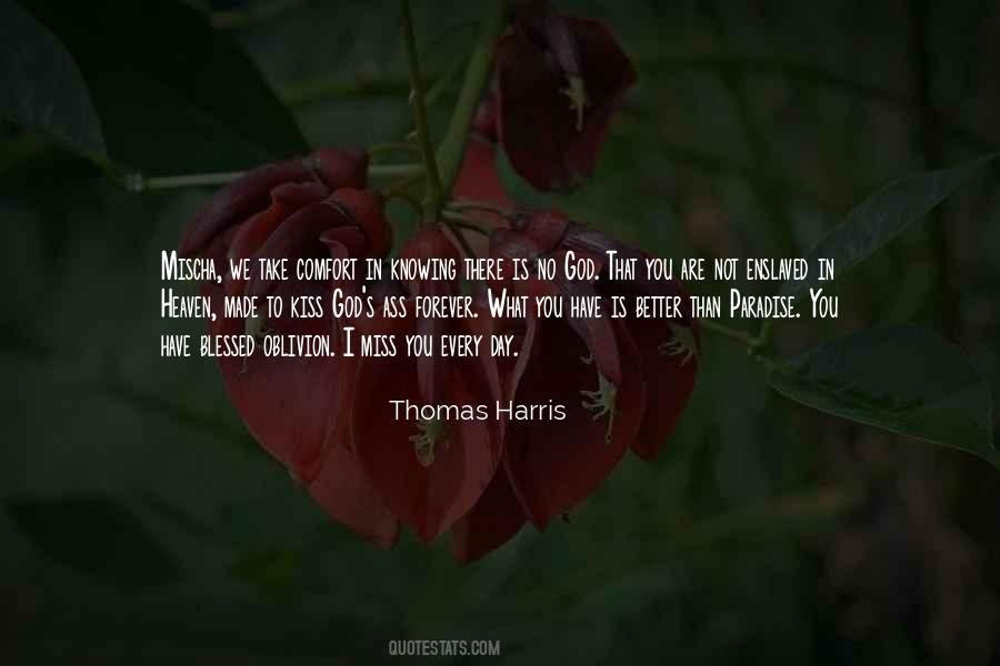 Thomas Harris Quotes #1839023