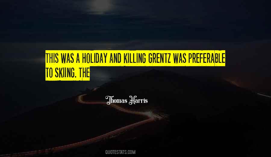 Thomas Harris Quotes #266434