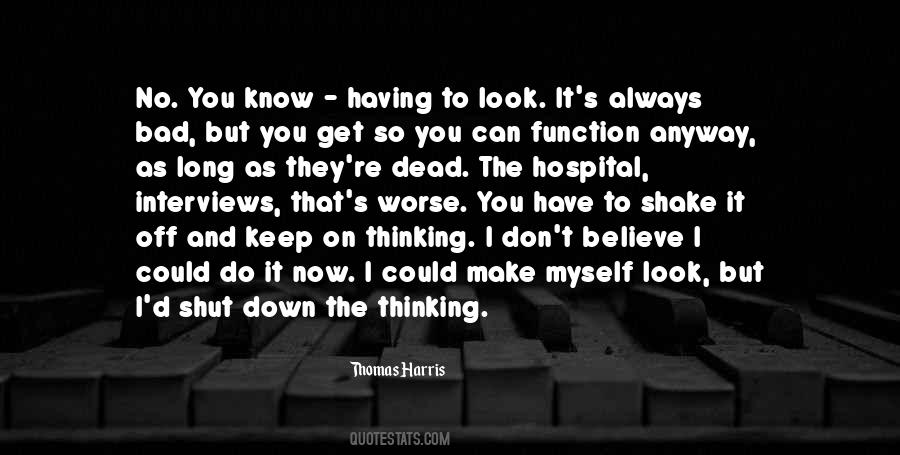 Thomas Harris Quotes #670899