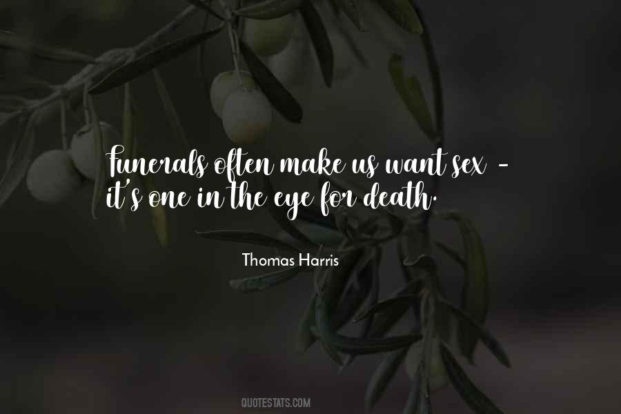 Thomas Harris Quotes #844825