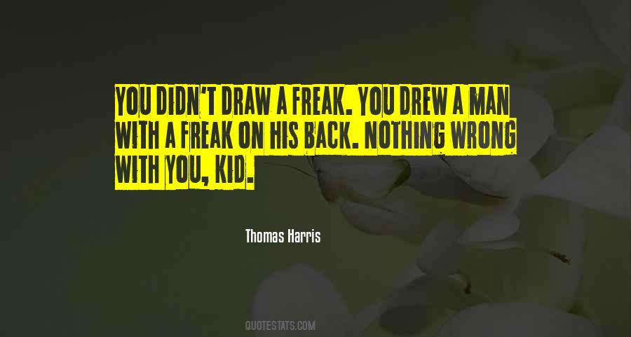 Thomas Harris Quotes #920468