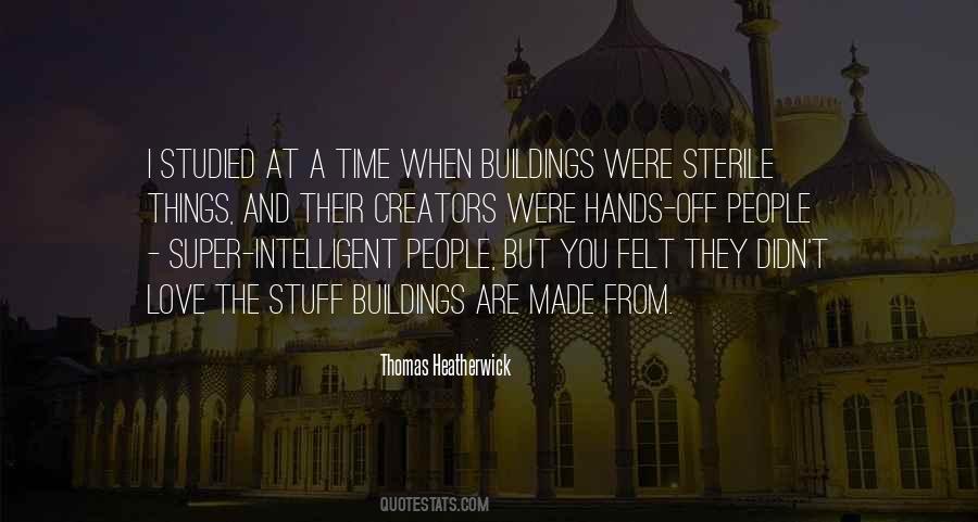 Thomas Heatherwick Quotes #1373657