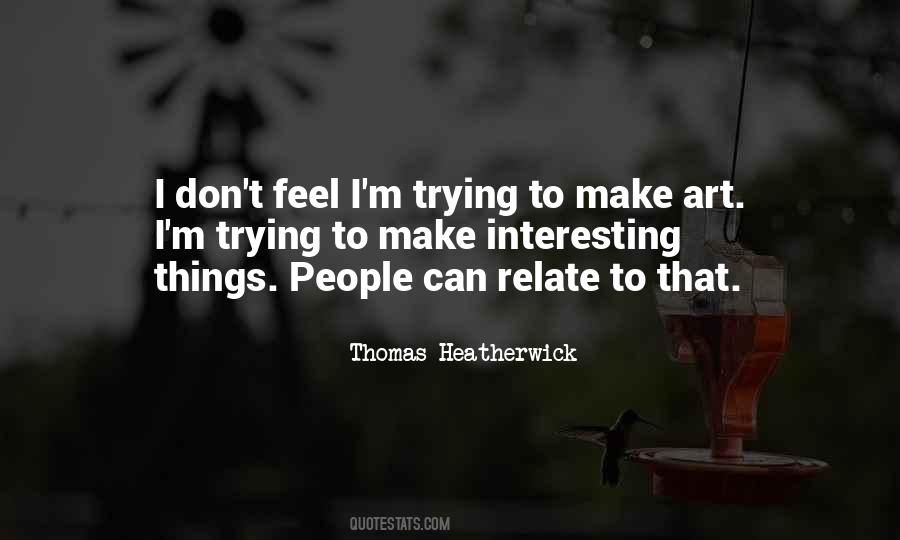Thomas Heatherwick Quotes #1475353