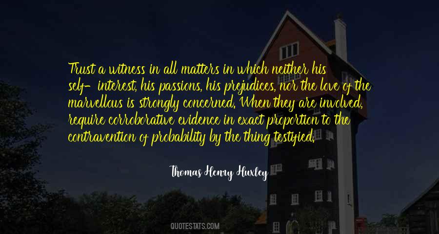 Thomas Henry Huxley Quotes #1183376