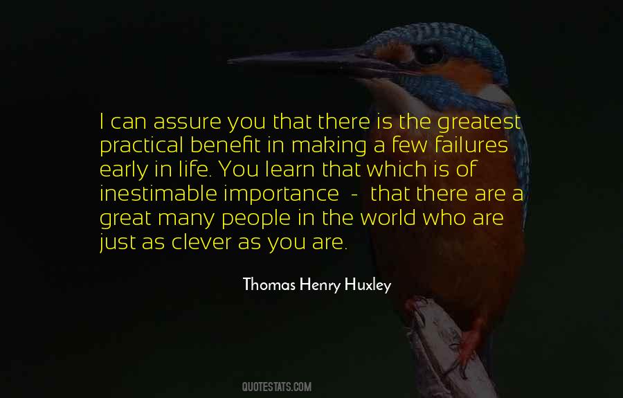 Thomas Henry Huxley Quotes #1634278