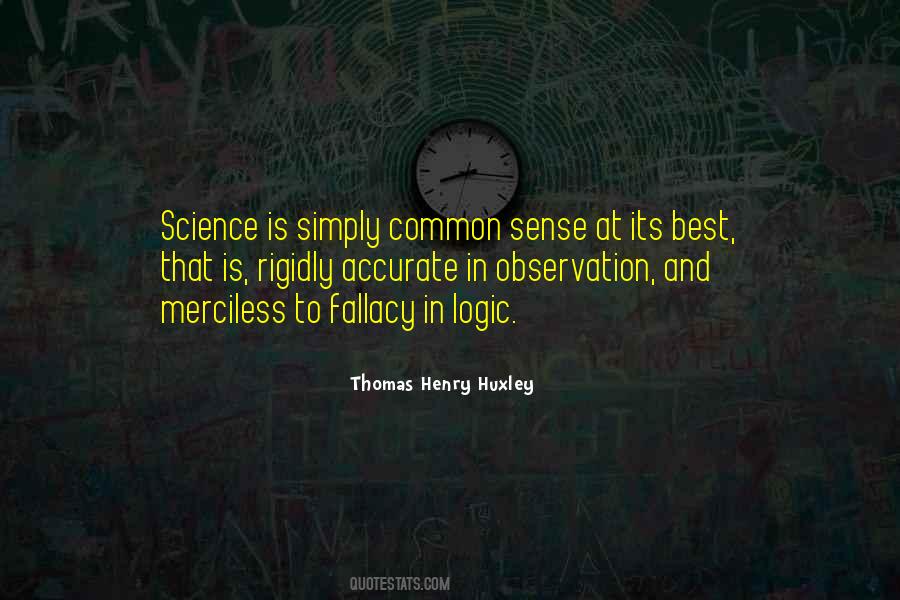 Thomas Henry Huxley Quotes #493612