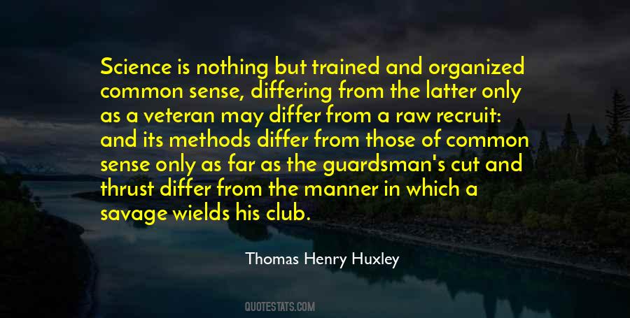 Thomas Henry Huxley Quotes #673238