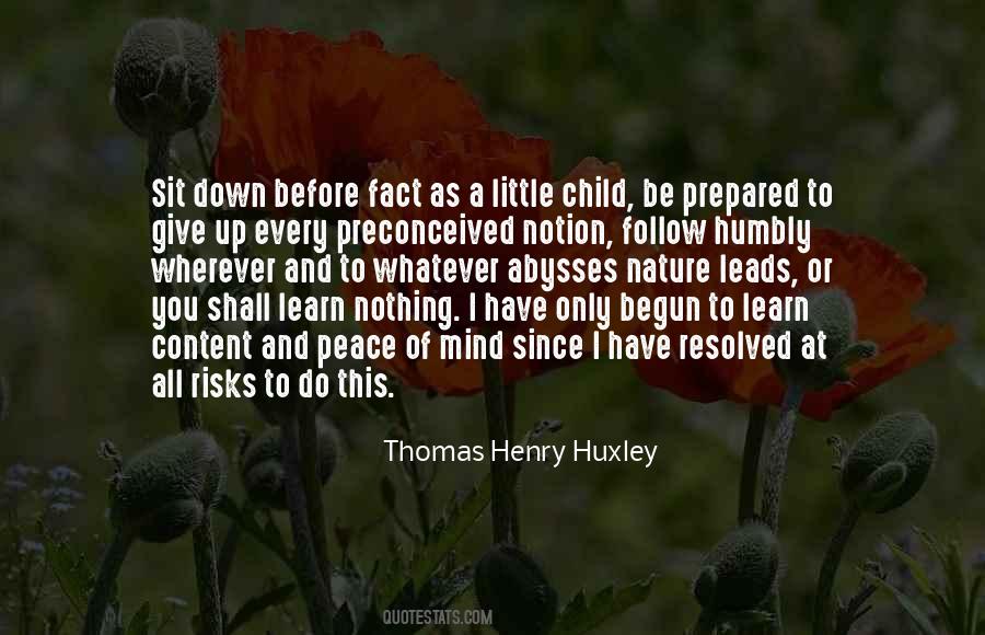 Thomas Henry Huxley Quotes #733301