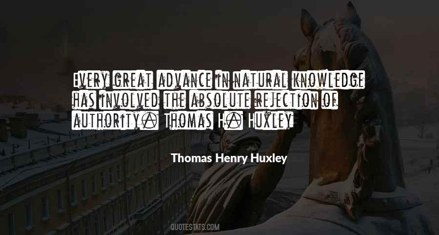 Thomas Henry Huxley Quotes #743801