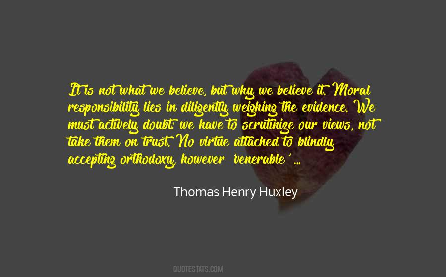 Thomas Henry Huxley Quotes #846192