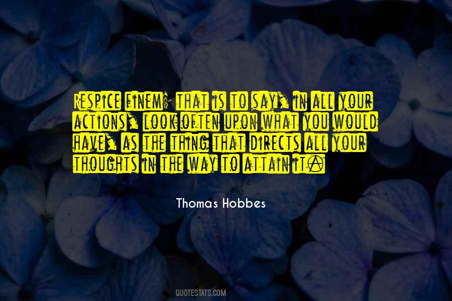 Thomas Hobbes Quotes #1609815