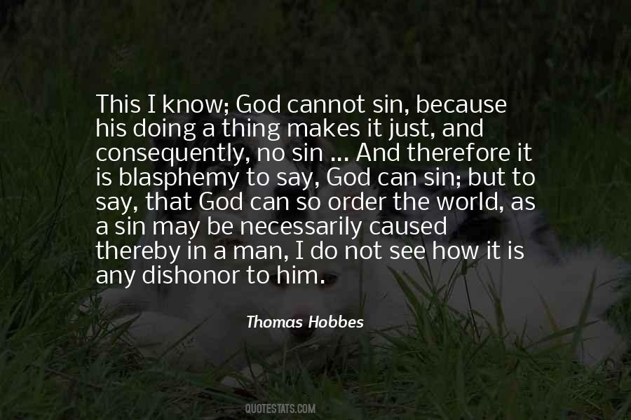 Thomas Hobbes Quotes #269960