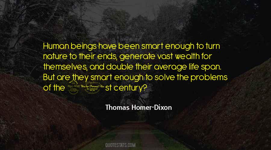 Thomas Homer-Dixon Quotes #1671011