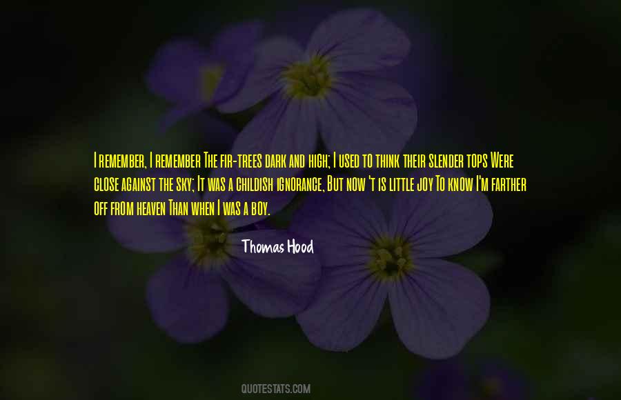 Thomas Hood Quotes #807398