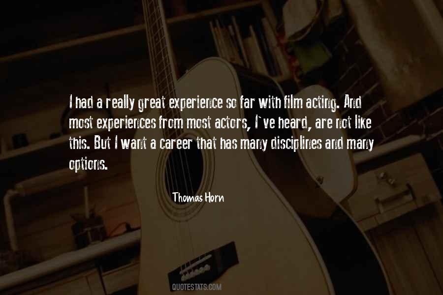 Thomas Horn Quotes #1238969