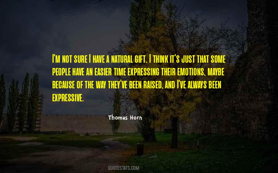 Thomas Horn Quotes #681306