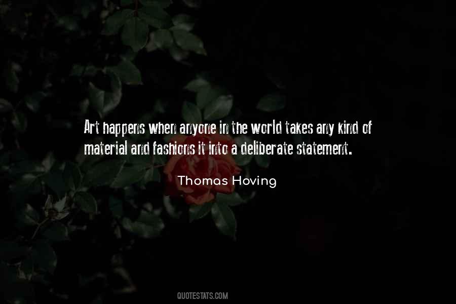 Thomas Hoving Quotes #1648510