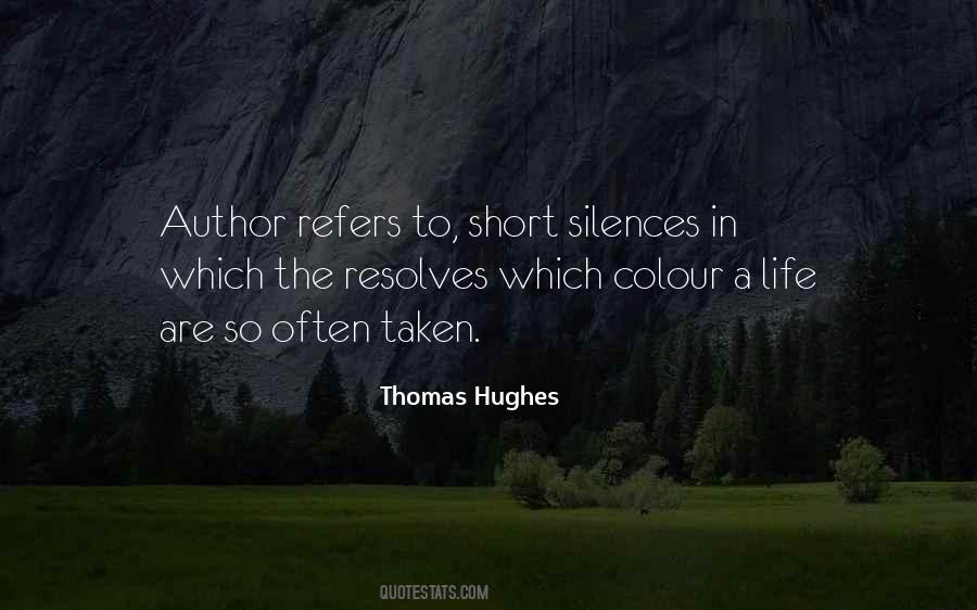 Thomas Hughes Quotes #1054358