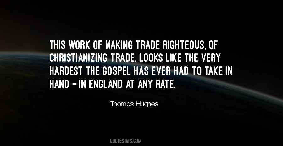 Thomas Hughes Quotes #1222572
