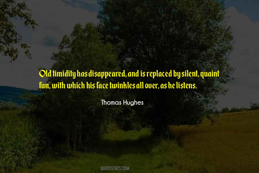 Thomas Hughes Quotes #242189