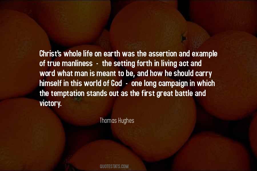 Thomas Hughes Quotes #705836