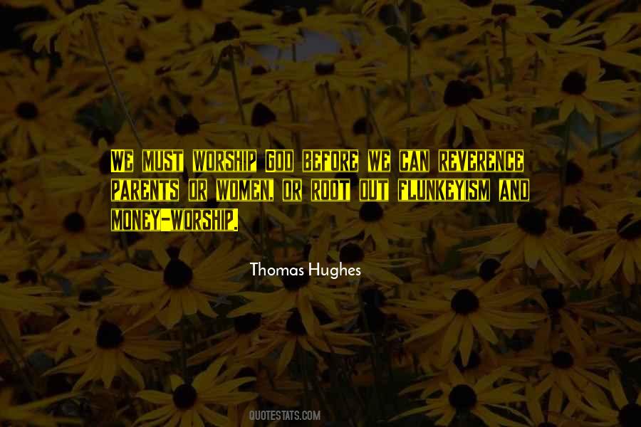 Thomas Hughes Quotes #941597