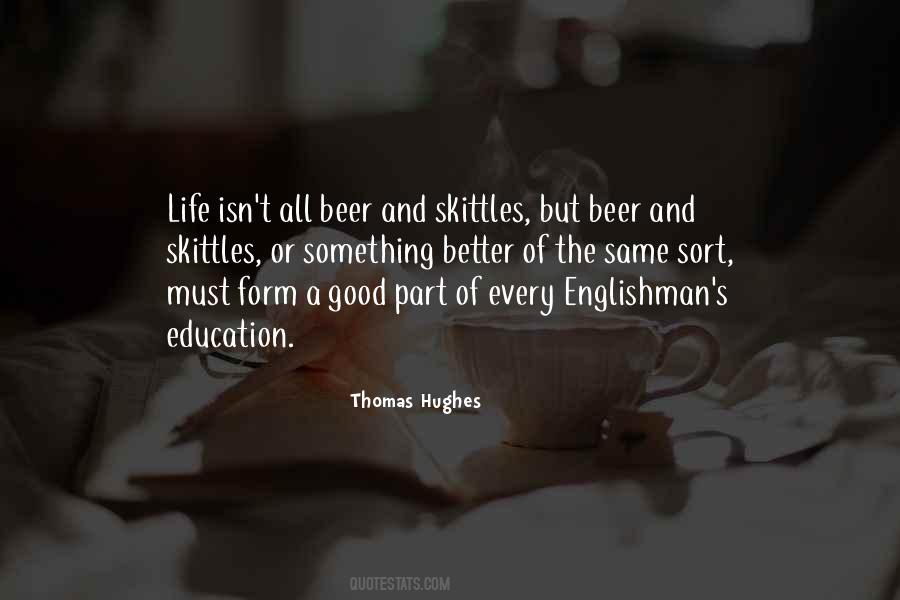 Thomas Hughes Quotes #966012