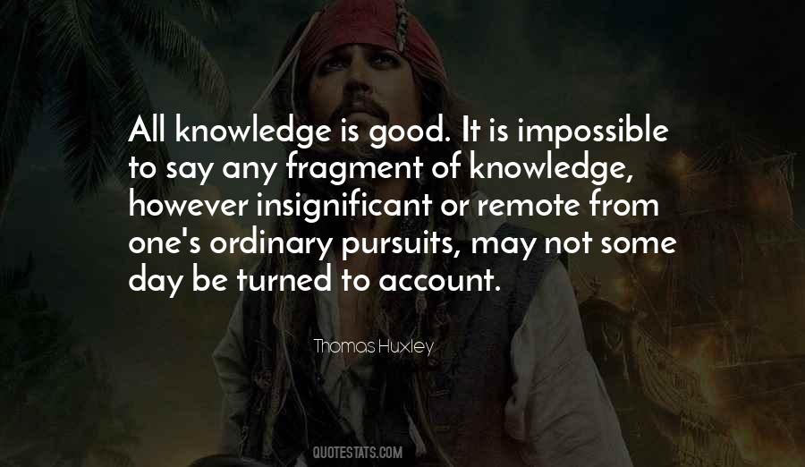 Thomas Huxley Quotes #1235465