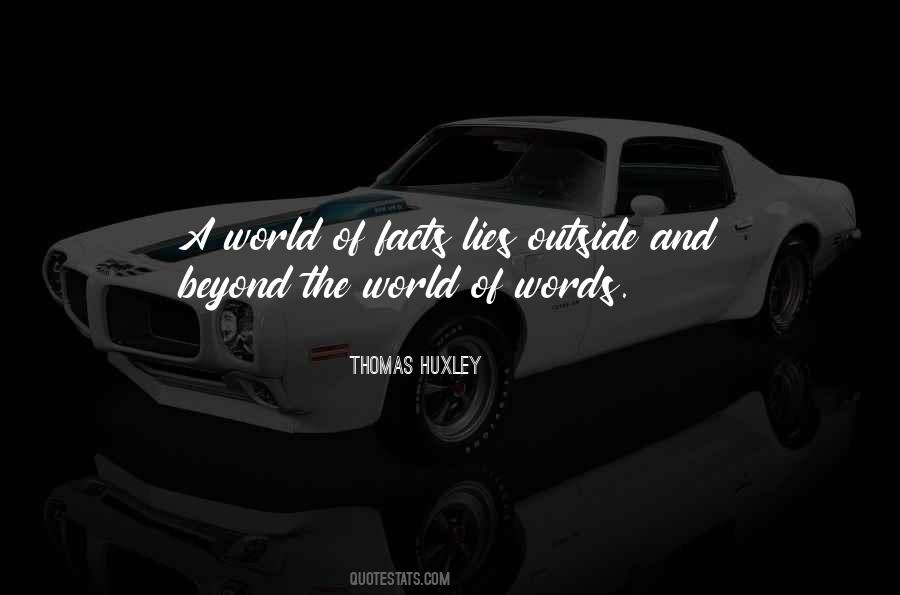 Thomas Huxley Quotes #1792825