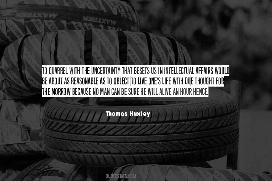 Thomas Huxley Quotes #183579