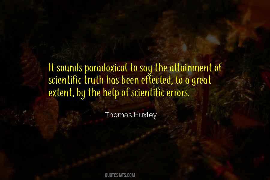 Thomas Huxley Quotes #894542
