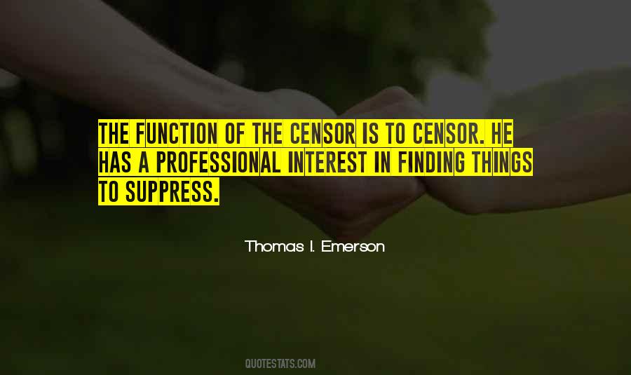 Thomas I. Emerson Quotes #1578608
