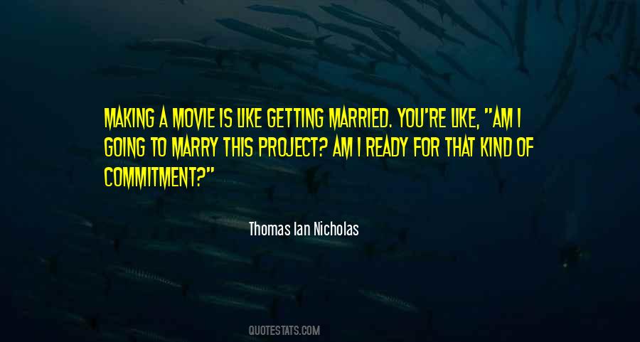 Thomas Ian Nicholas Quotes #142898