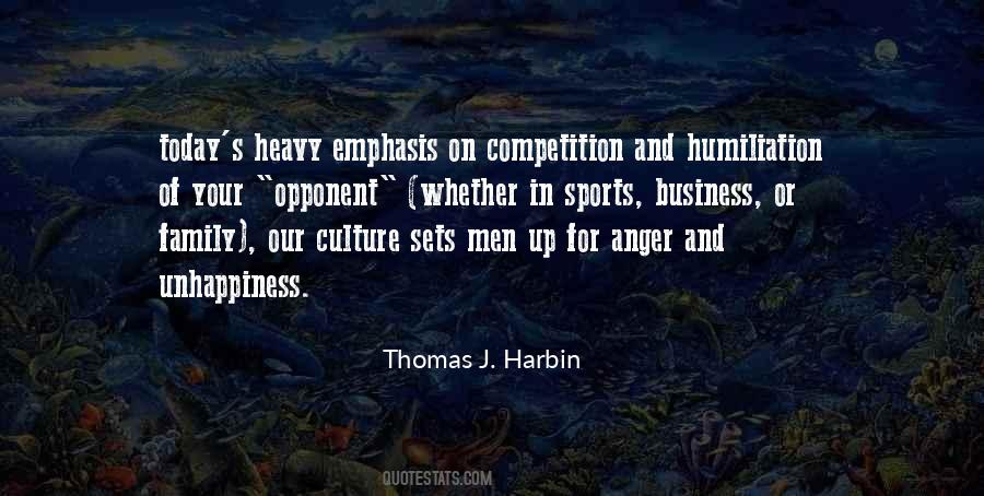 Thomas J. Harbin Quotes #537901