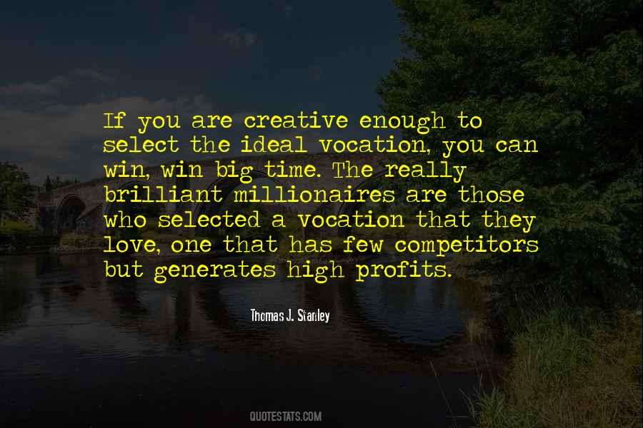 Thomas J. Stanley Quotes #625698 Thomas J. Stanley Quotes #625698