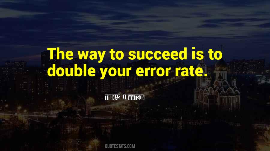 Thomas J. Watson Quotes #1085064