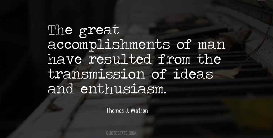 Thomas J. Watson Quotes #1445985