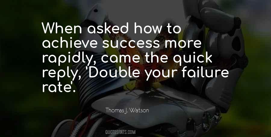 Thomas J. Watson Quotes #1635175