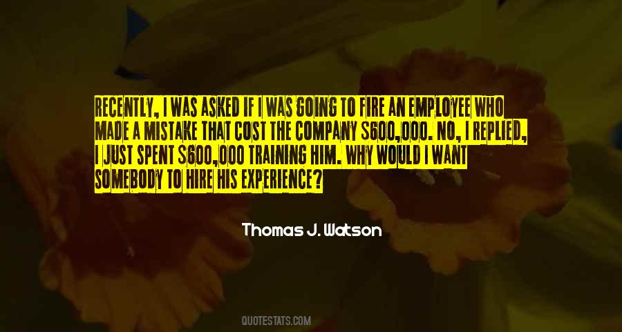 Thomas J. Watson Quotes #904276