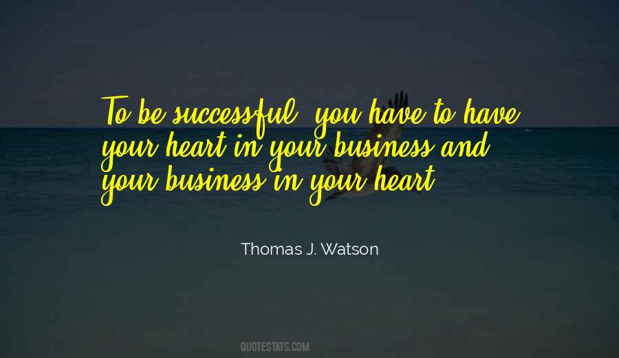 Thomas J. Watson Quotes #912904