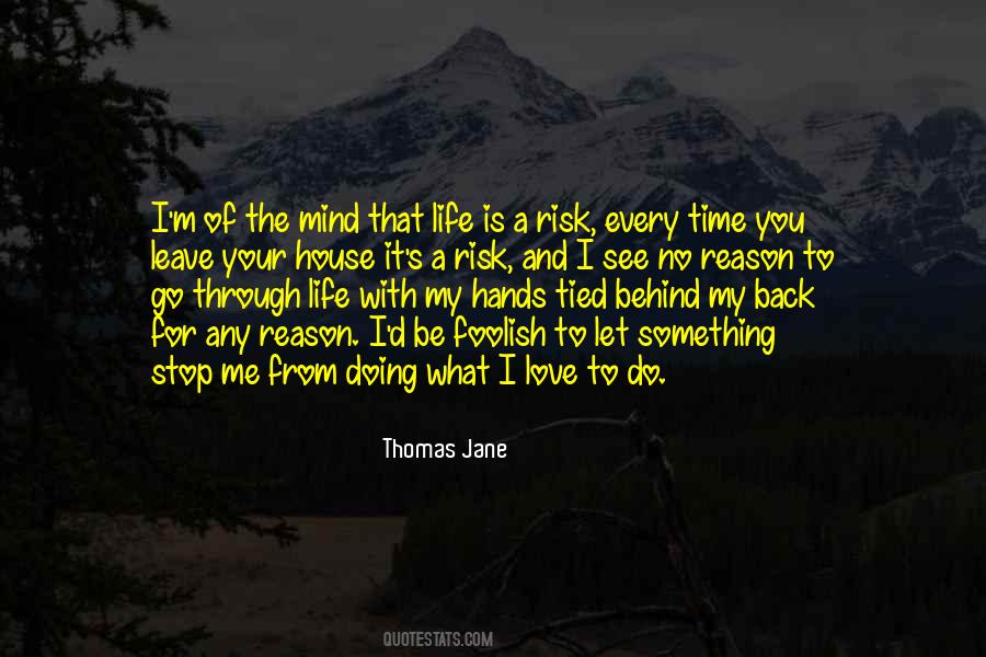 Thomas Jane Quotes #1537318