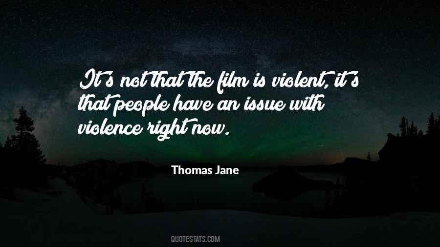 Thomas Jane Quotes #1875727