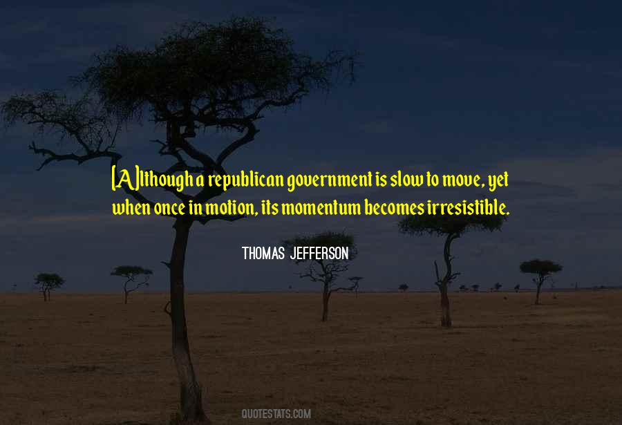 Thomas Jefferson Quotes #1857368