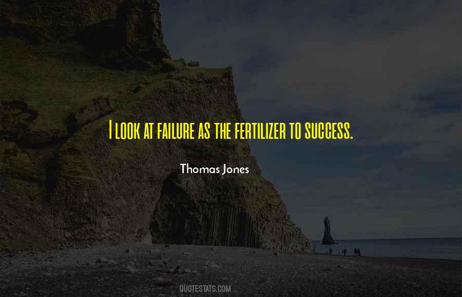 Thomas Jones Quotes #1111100